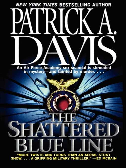 Title details for The Shattered Blue Line by Patrick A. Davis - Wait list